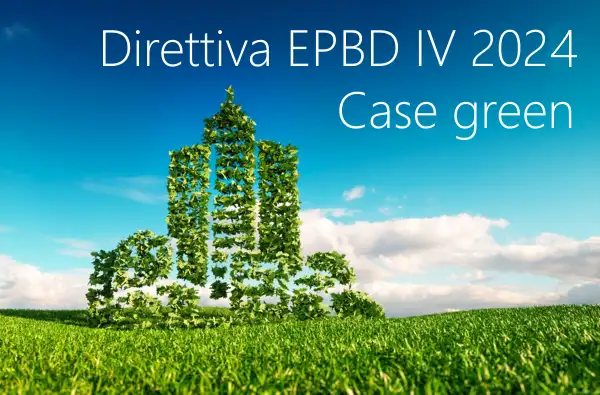 Direttiva EPBD IV 2024 Direttiva EPBD IV 2024