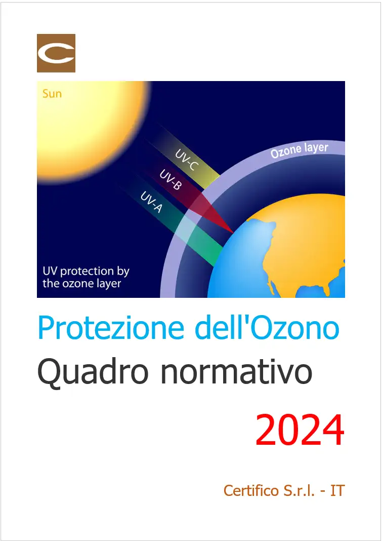 Protezione Ozono quadro normativo 2024 Protezione Ozono quadro normativo 2024