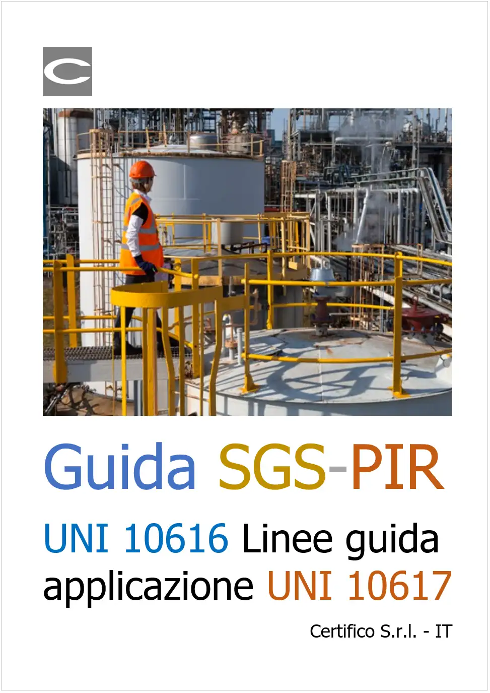 Guida SGS PIR UNI 10616 Linee guida applicazione UNI 10617 Guida SGS PIR UNI 10616 Linee guida applicazione UNI 10617
