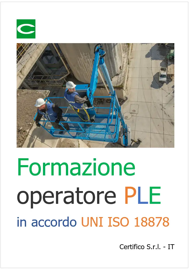 Formazione operatore PLE in accordo UNI ISO 18878 Formazione operatore PLE in accordo UNI ISO 18878