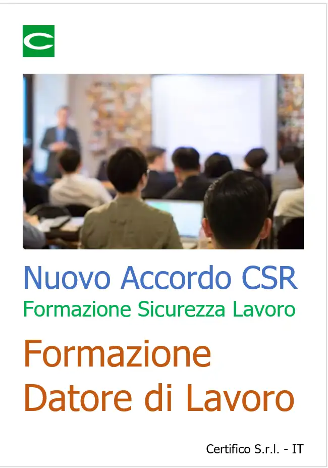 Nuovo Accordo CSR Formazione Sicurezza lavoro Formazione Datore di Lavoro Nuovo Accordo CSR Formazione Sicurezza lavoro Formazione Datore di Lavoro