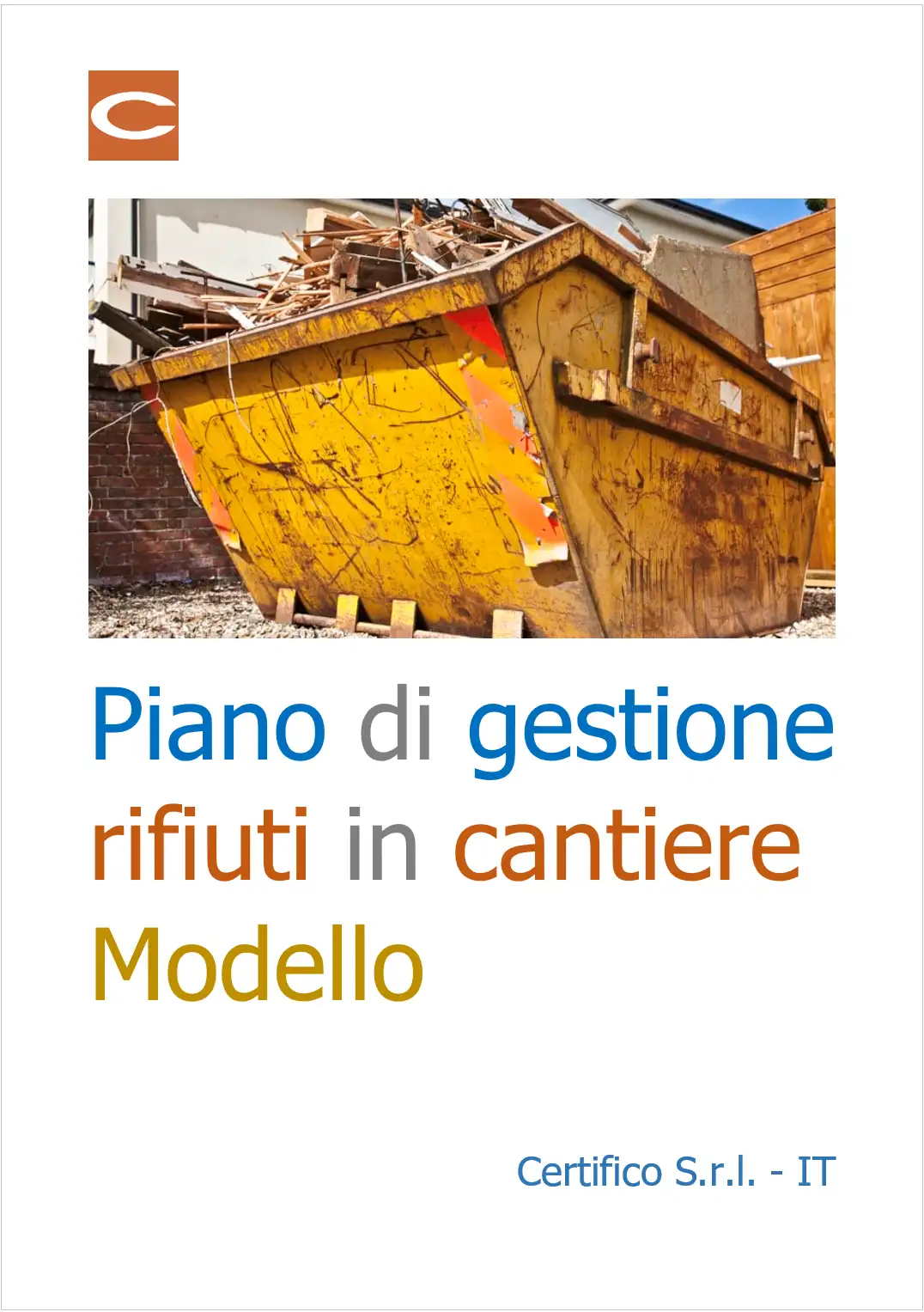 Piano di gestione dei rifiuti di cantiere Modello Piano di gestione dei rifiuti di cantiere Modello