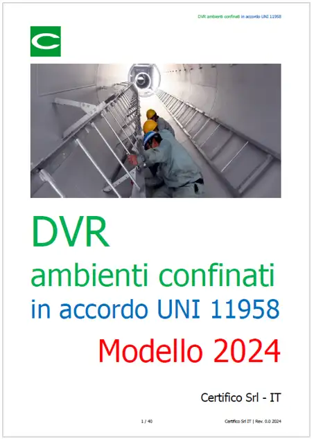 DVR ambienti confinati in accordo UNI 11958 DVR ambienti confinati in accordo UNI 11958