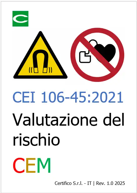 CEI 106 45 2021 Valutazione del rischio CEM luoghi di lavoro CEI 106 45 2021 Valutazione del rischio CEM luoghi di lavoro