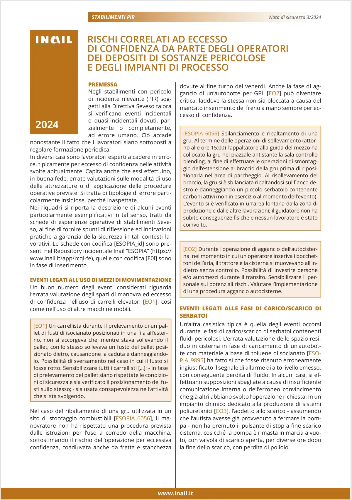Rischi correlati ad eccesso di confidenza da parte degli operatori depositi di sostanze pericolose Rischi correlati ad eccesso di confidenza da parte degli operatori depositi di sostanze pericolose