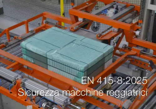 EN 415 8 2025   Sicurezza macchine reggiatrici