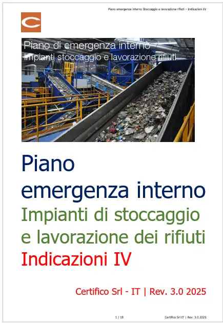 Piano emergenza interno Stoccaggio e lavorazione rifiuti Indicazioni IV Piano emergenza interno Stoccaggio e lavorazione rifiuti Indicazioni IV