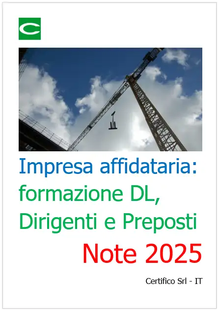 Impresa affidataria formazione DL Dirigenti e Preposti Note 2025 Impresa affidataria formazione DL Dirigenti e Preposti Note 2025