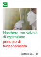 Maschera con valvola di espirazione