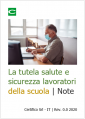 La tutela della salute e sicurezza dei lavoratori della scuola   Note