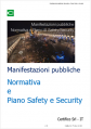 Manifestazioni pubbliche   Normativa e Piano Safety e Security