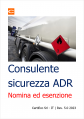 Consulente sicurezza ADR Nomina esenzione