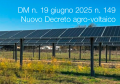 Decreto Ministeriale n  19 giugno 2025 n  149 Nuovo Decreto agro voltaico