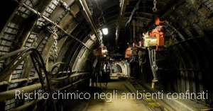 Rischio chimico negli ambienti confinati