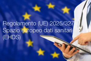 Regolamento  UE  2025 27 Spazio europeo dei dati sanitari  EHDS