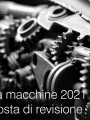 Direttiva macchine 2021   la proposta di revisione