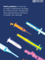 WHO guideline on the use of safety engineered syringes for intramuscular