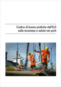 Codice di buone pratiche sulla sicuezza e salute nei porti ILO