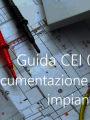 Guida CEI 0 2 Documentazione di progetto degli impianti elettrici