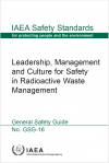 Leadership  Management and Culture for Safety in Radioactive Waste Management IAEA 2022