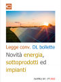 Legge di conv  DL bollette   Novit  energia  sottoprodotti ed impianti