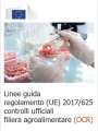 Linee guida regolamento UE 2017 625 controlli ufficiali filiera agroalimentare