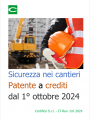 Sicurezza nei cantieri   Patente a crediti dal 1  ottobre 2024